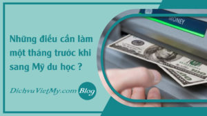 faq-nhung-dieu-can-lam-1-thang-truoc-khi-du-hoc