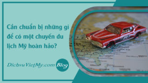 faq-can-chuan-bi-nhung-gi-de-co-mot-chuyen-du-lich-hoan-hao